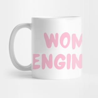 women in engineering Mug